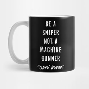 Focus & Patience Quote for Success: Be a Sniper Mug